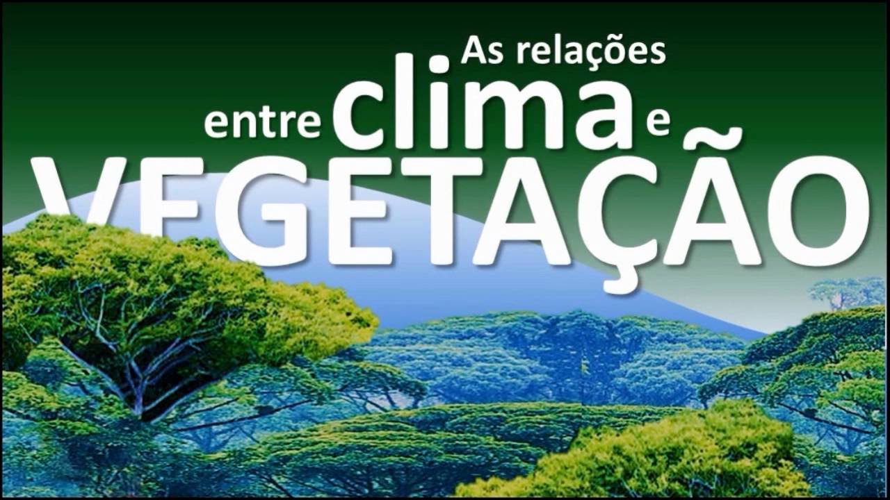 Climas e vegeta&ccedil;&otilde;es