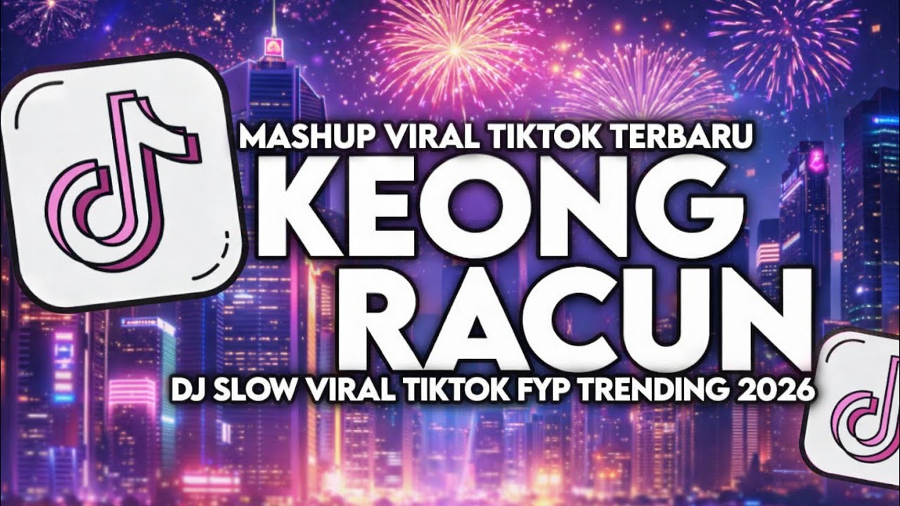 DJ KEONG RACUN VELOCITY SLOW VIRAL TIKTOK FULL SONG #2026 