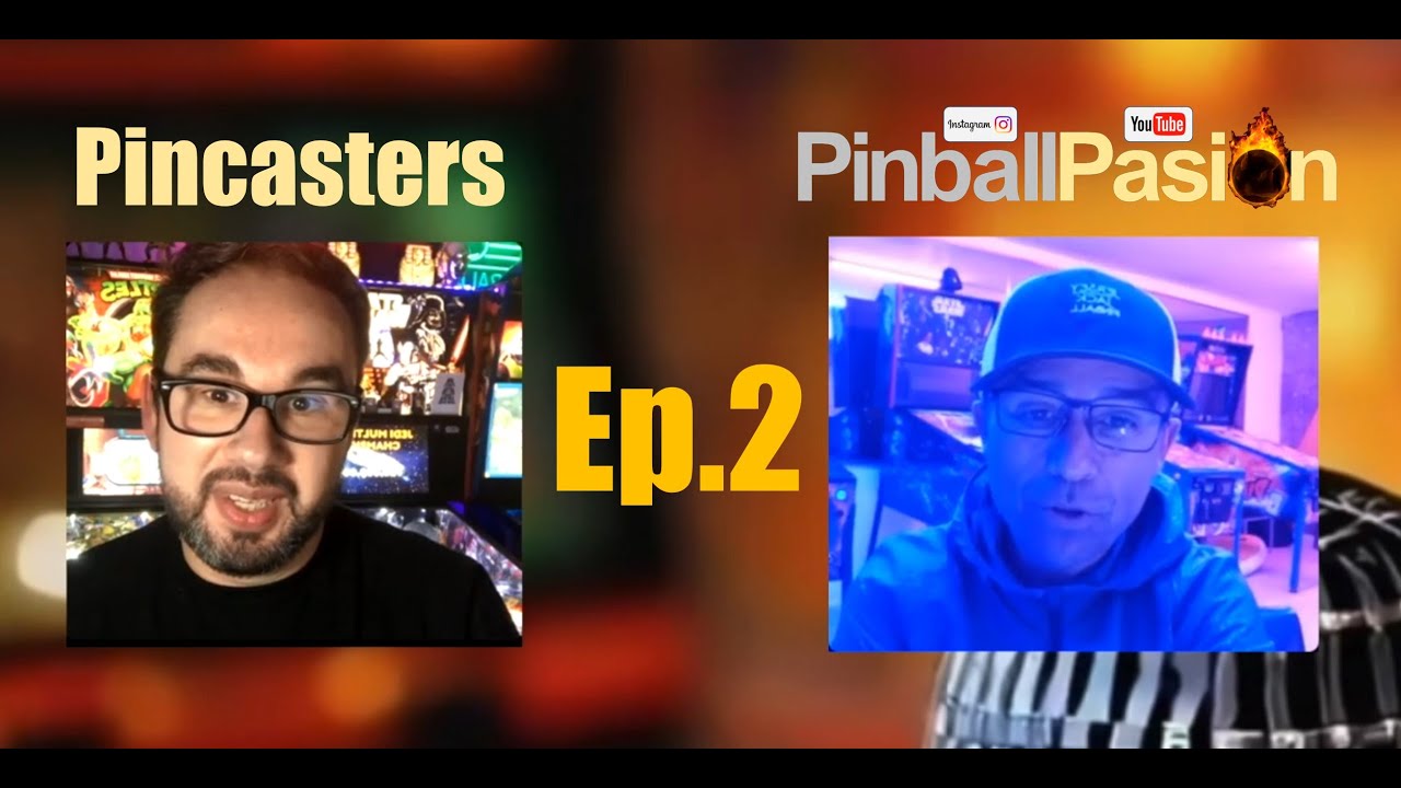 PINCASTERS Feat. PINBALLPASION - Ep.2