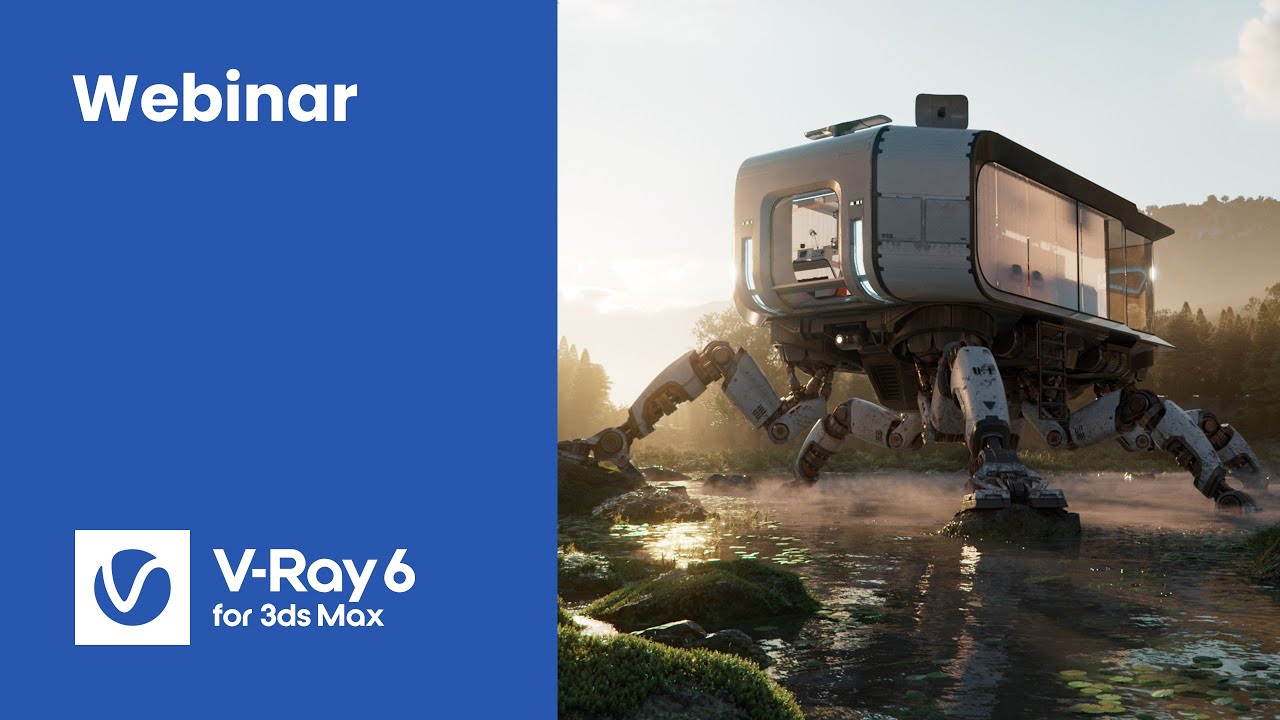 Webinar: Novidades do V-Ray 6 for 3ds Max (Português)