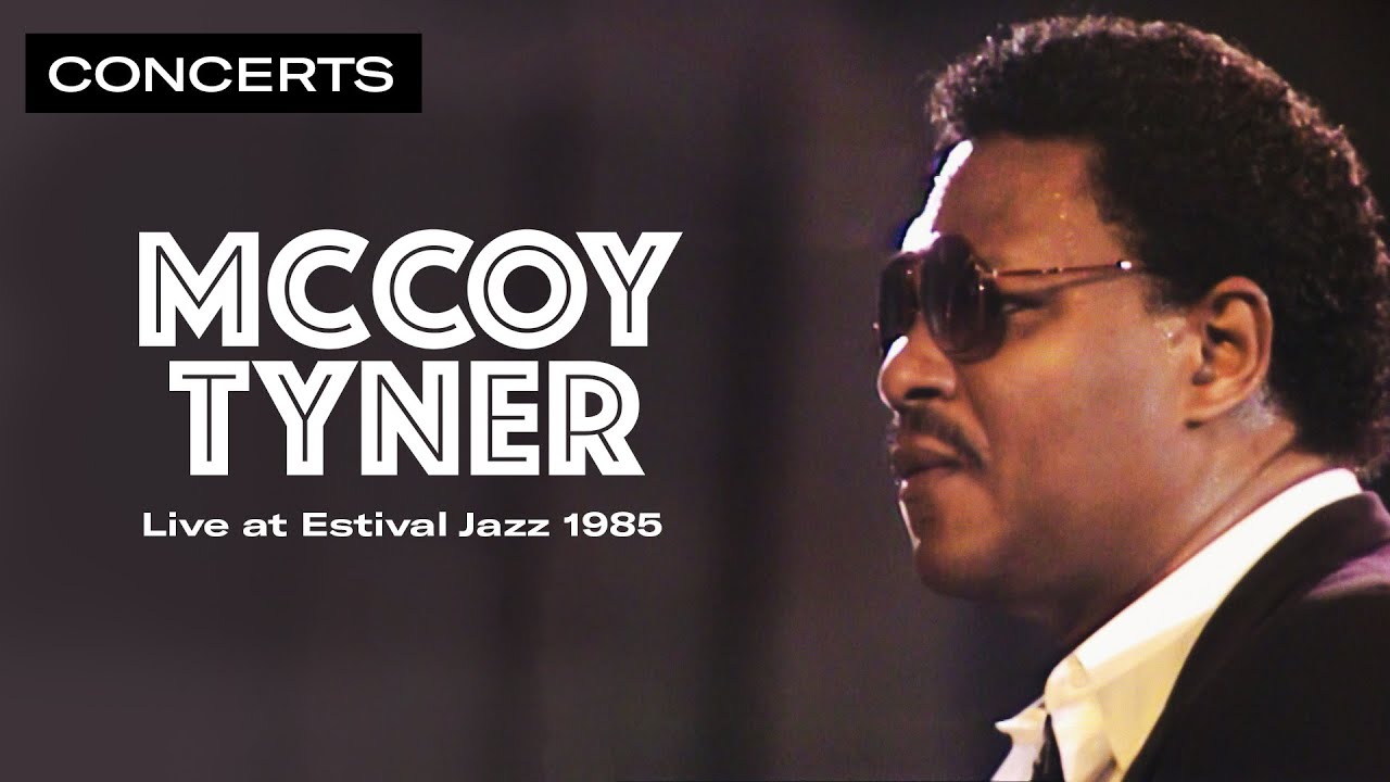 McCoy Tyner | Live at Lugano Estival Jazz | 1985