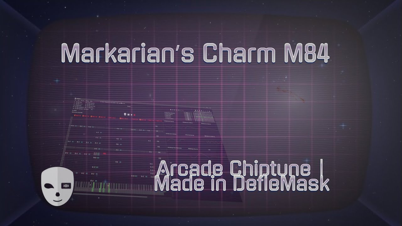 Markarian&rsquo;s Charm M84 | Arcade Chiptune on DefleMask (150 BPM Experimental Trancewave)
