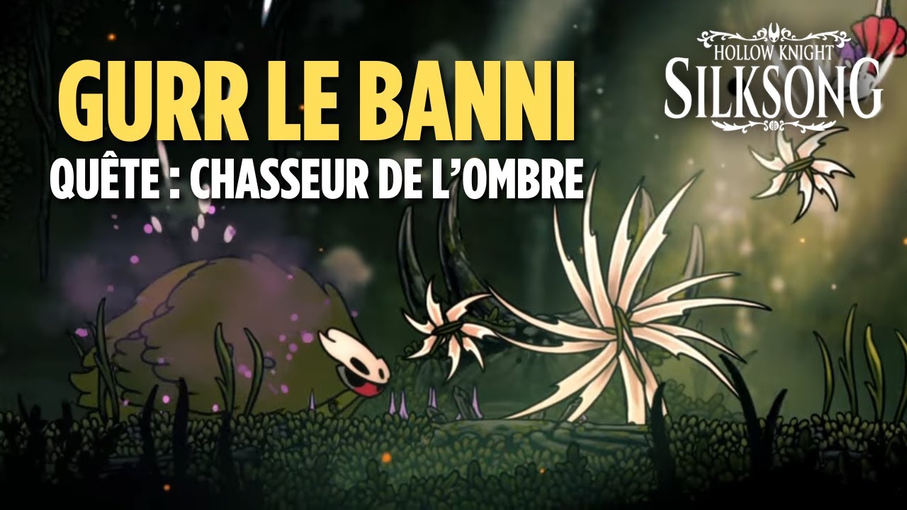 Chasseur de l'ombre et Gurr le Banni - Hollow Knight Silksong