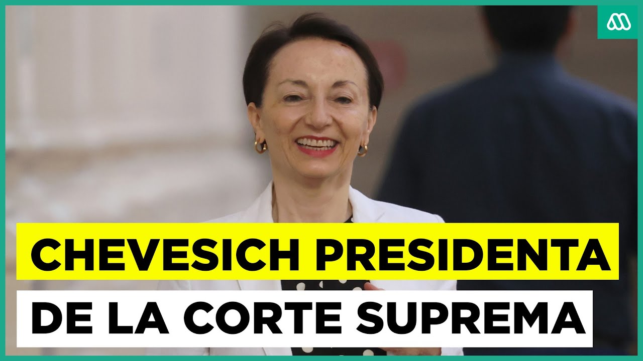 Chevesich toma el mando de la Corte Suprema