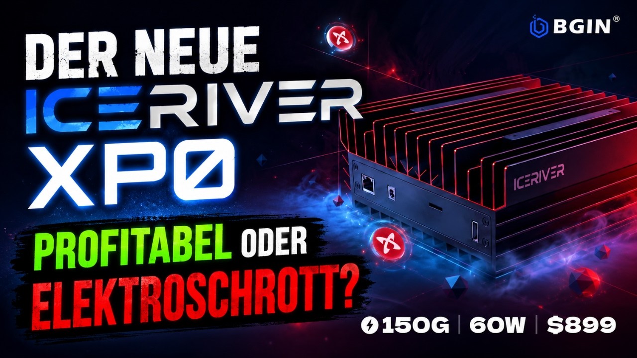 Der neue IceRiver XP0 - Profitabel oder Elektroschrott?!
