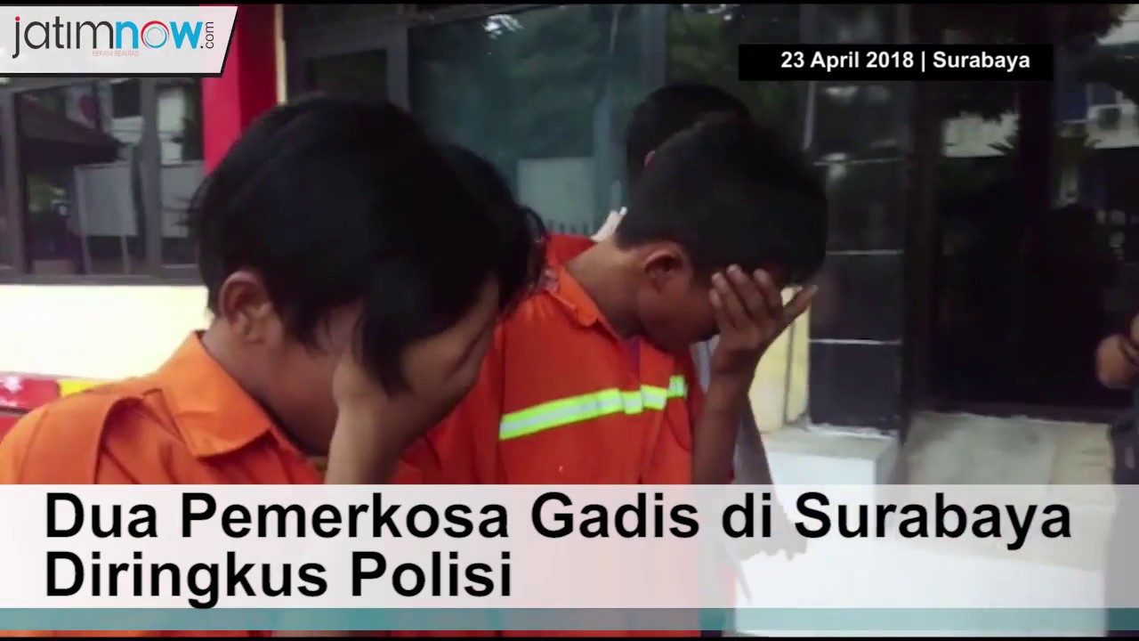 Dua Pemerkosa Gadis di Surabaya Diringkus Polisi