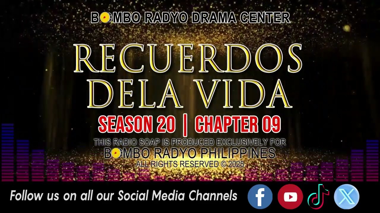 Recuerdos Dela Vida - Season 20 | Chapter 09