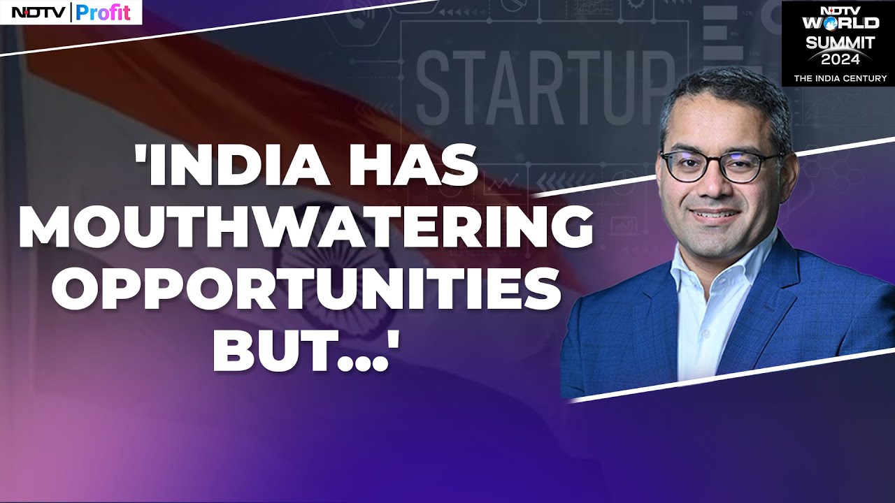 Kunal Bahl At NDTV World Summit: 'What India Needs Is Not 200-300 Unicorns, But 10,000 Indicorns'