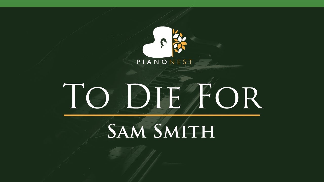 Sam Smith - To Die For - LOWER Key (Piano Karaoke Instrumental)