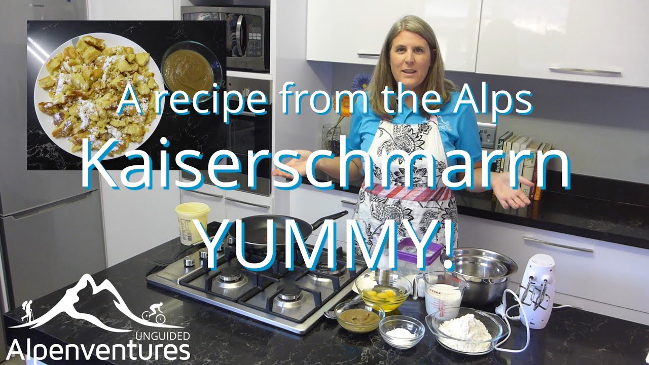 A Recipe from the Alps -  Kaiserschmarrn (A Taste of the Alps Series)