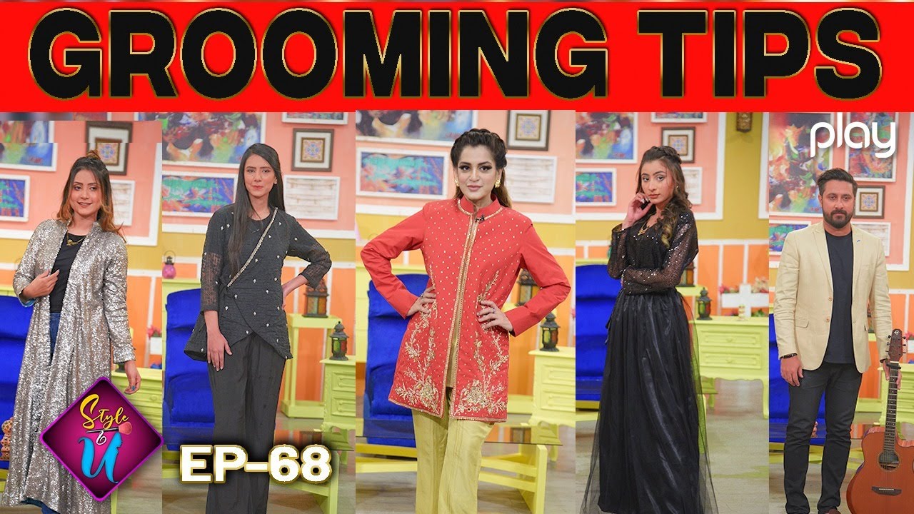 Style & U | Ep 68 | Grooming Tips | Style | Fashion | Beauty | Tips | 30 Jan 2022