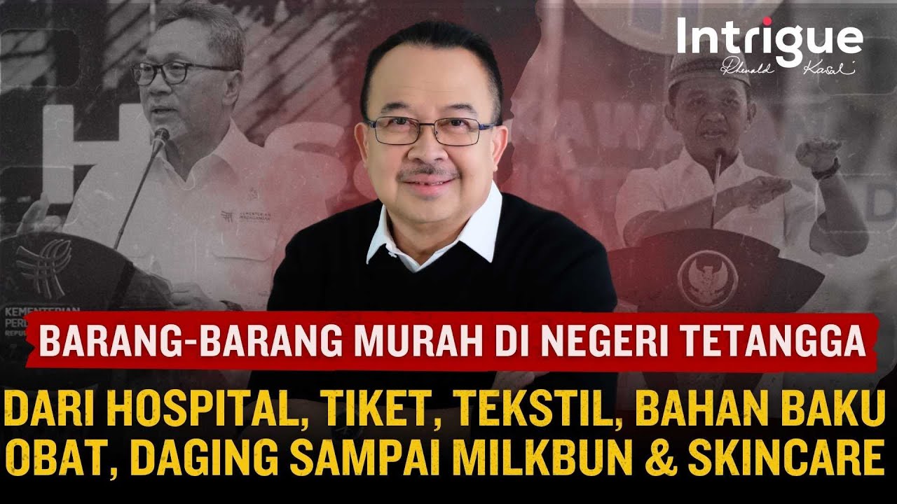 Mengapa Negara Tetangga Semakin Murah, di Sini Mahal? Akibat Serba Intuisi? | #IntrigueRK