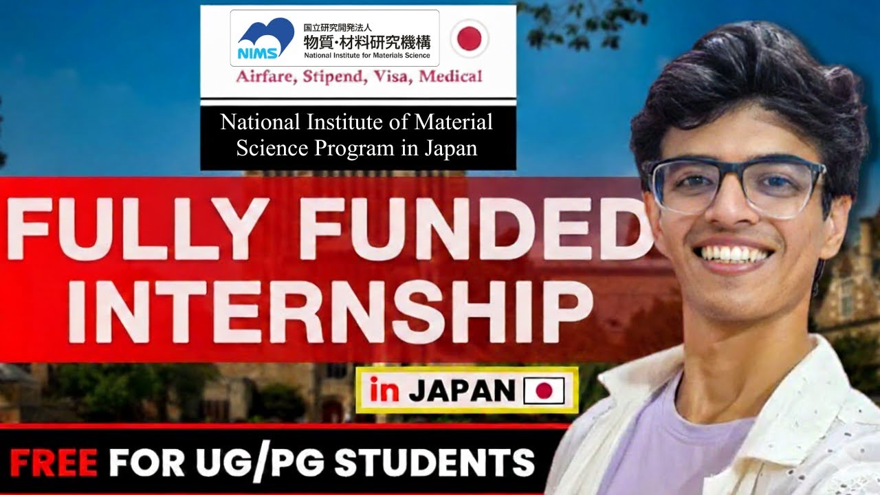 NIMS Internship Program 2026 🇯🇵  Fully Funded Research Internship in Japan  Stipend + Housing