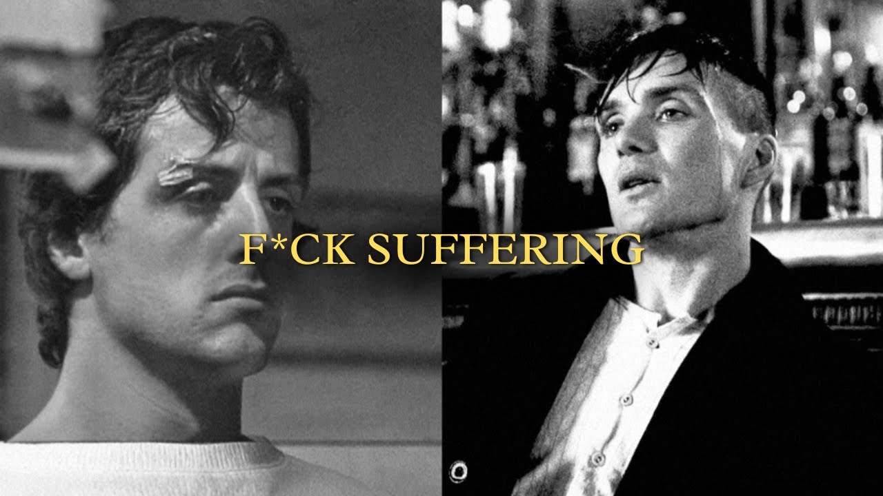 F*CK SUFFERING - 30 Minute Motivation