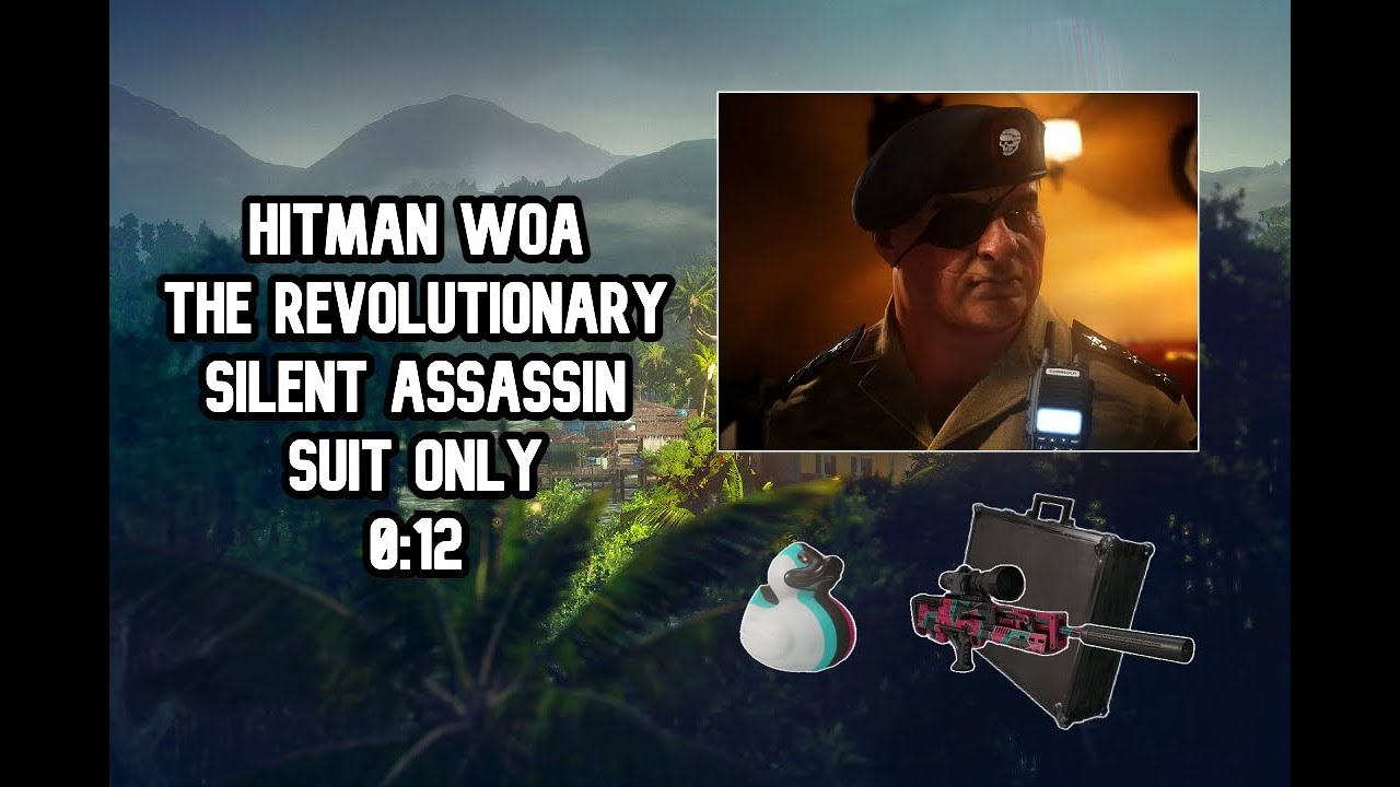 HITMAN WoA - The Revolutionary - Elusive Target - Silent Assassin Suit Only (SASO) - 0:12