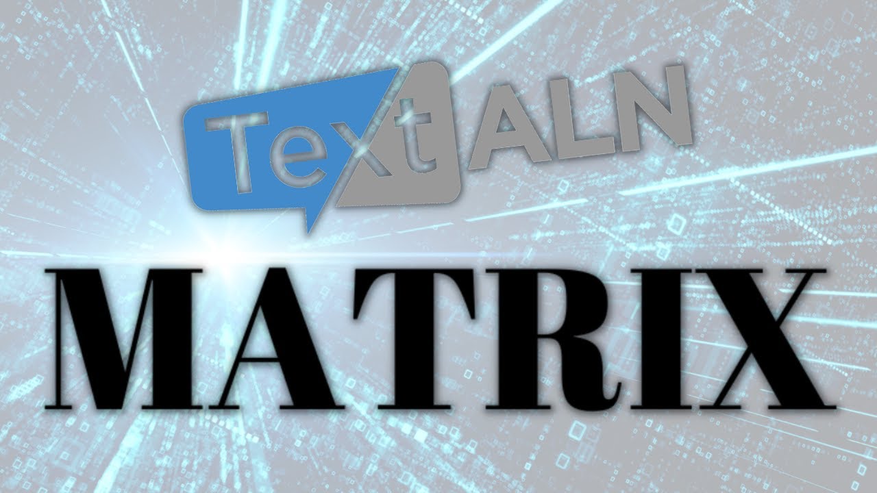 Text ALN - Matrix