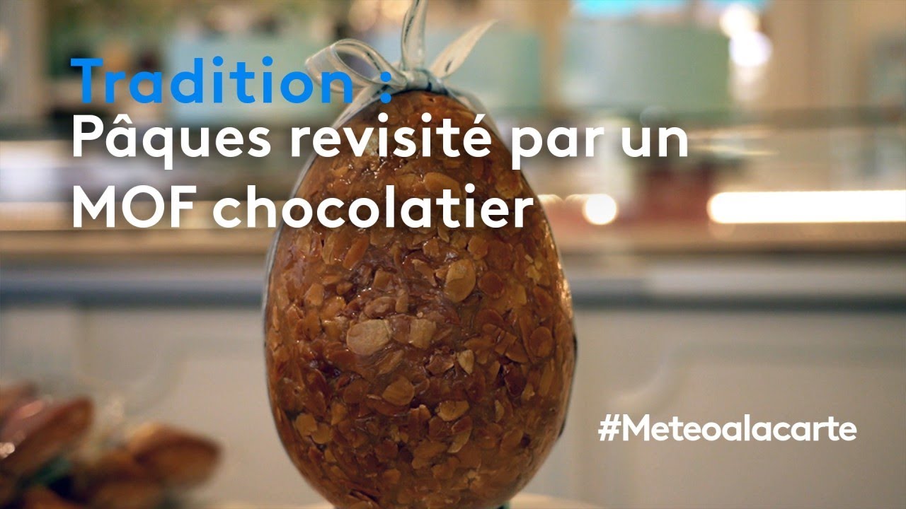 Tradition : Pâques revisité par un MOF chocolatier