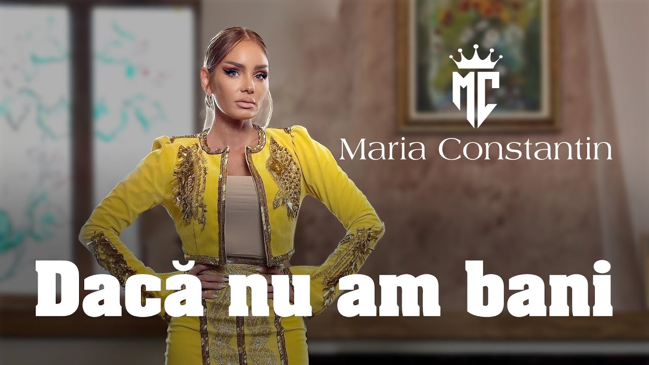 Maria Constantin ❌ Marian Medregoniu - Dacă nu am bani