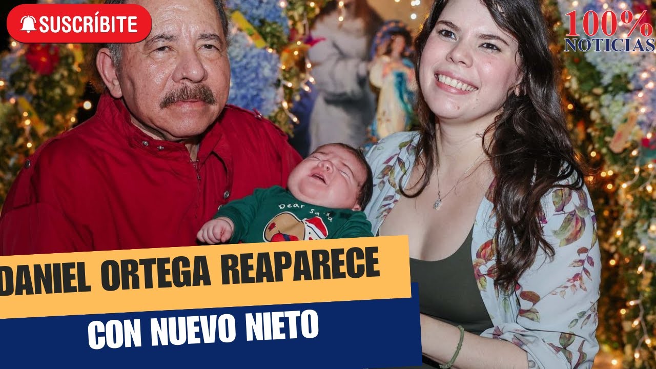 Daniel Ortega y Rosario Murillo reaparecen con nuevo nieto en purísima familiar