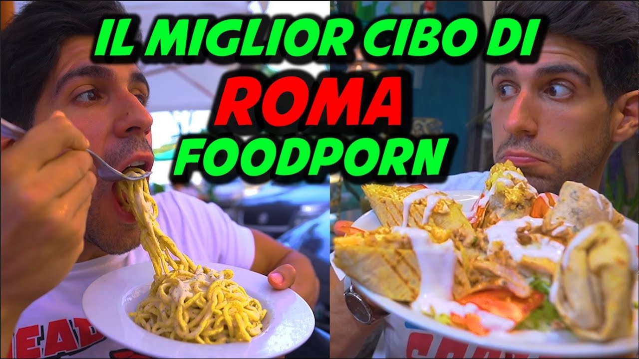 ROMA FOODPORN - il cibo migliore di Roma