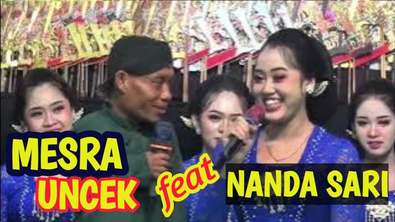 UNCEK FEAT NANDA SARI FULL NGAKAK