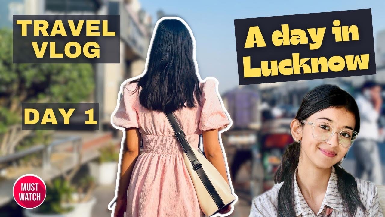 ✨ Lucknow Vlog Day 1 | Penthouse Cafe & Hazratganj🛍️💞