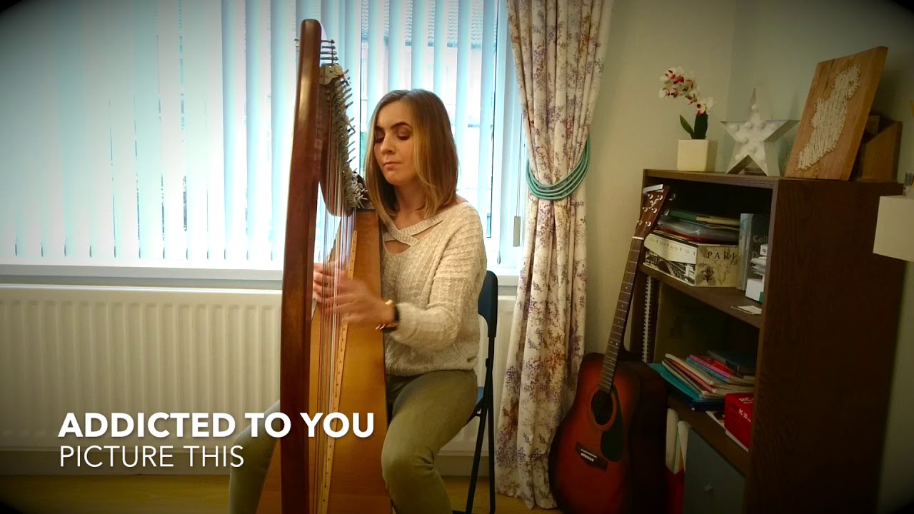 Addicted to You - Picture This Harp Cover
