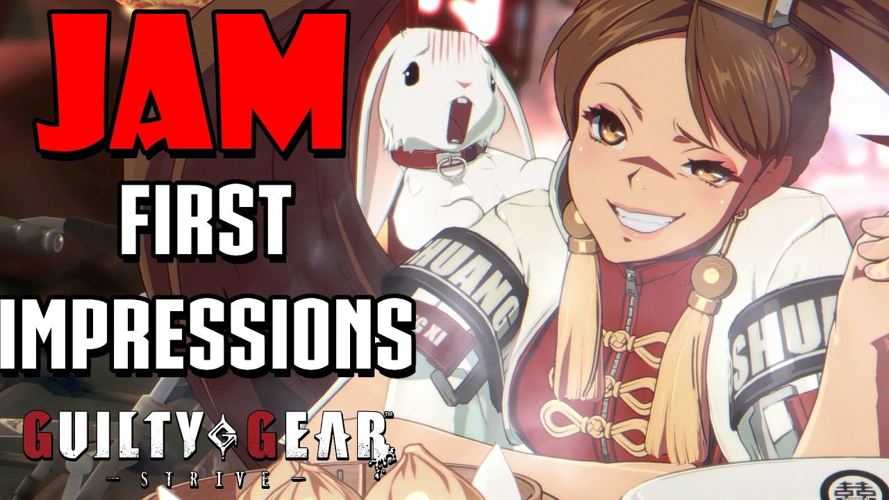 Jam is Back and Better than Ever! Also Weird Bunny Lore - Guilty Gear Strive