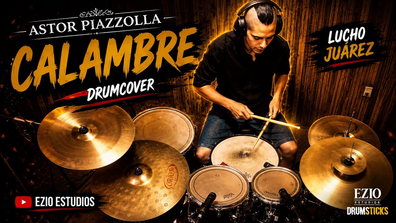 Astor Piazzolla -Calambre | Drumcover Ezio Estudios (Lucho Ju&aacute;rez)