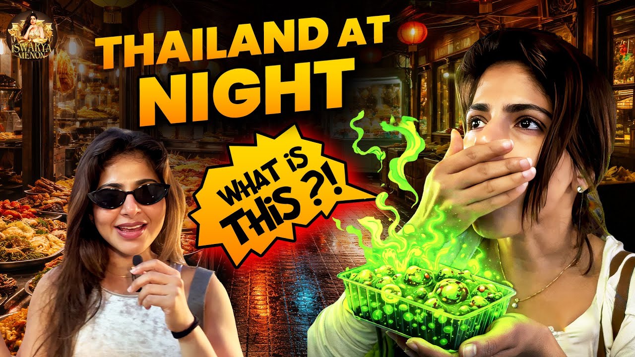 Thailand’s Craziest Street Foods You Shouldn’t Miss 😋 | Iswarya Menon