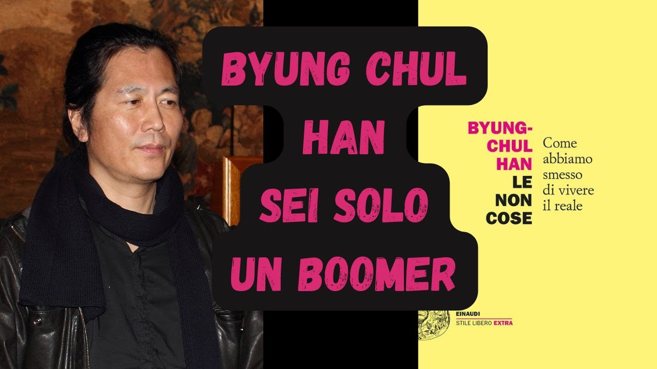 Le non cose. Byung-Chul Han. (Consigli di lettura, saggistica).