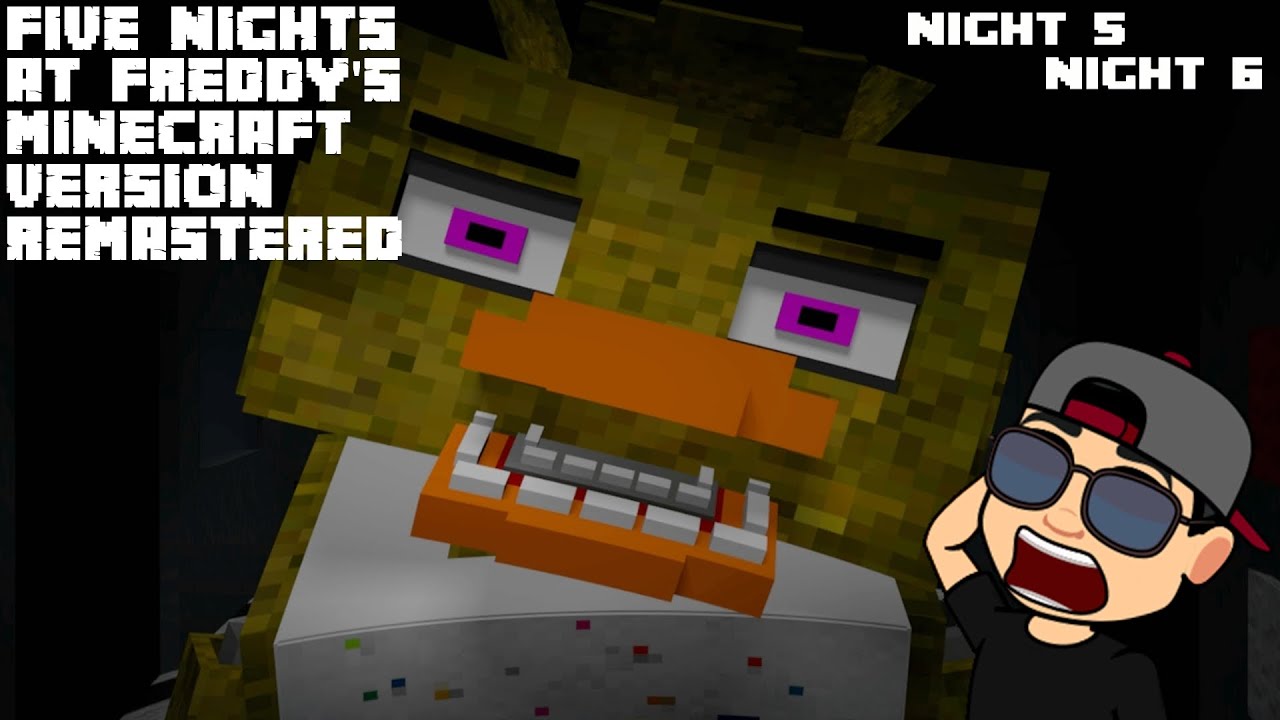 FIVE NIGHTS AT FREDDY'S: MINECRAFT VERSION REMASTERED | NIGHTS 5 AND 6 | NOCHES 5 Y 6 |