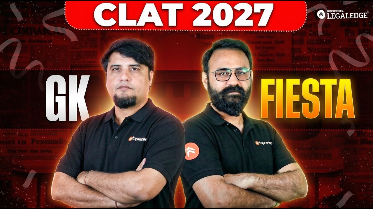 GK Fiesta | GK for CLAT 2027 | Analysis and Discussion | LegalEdge