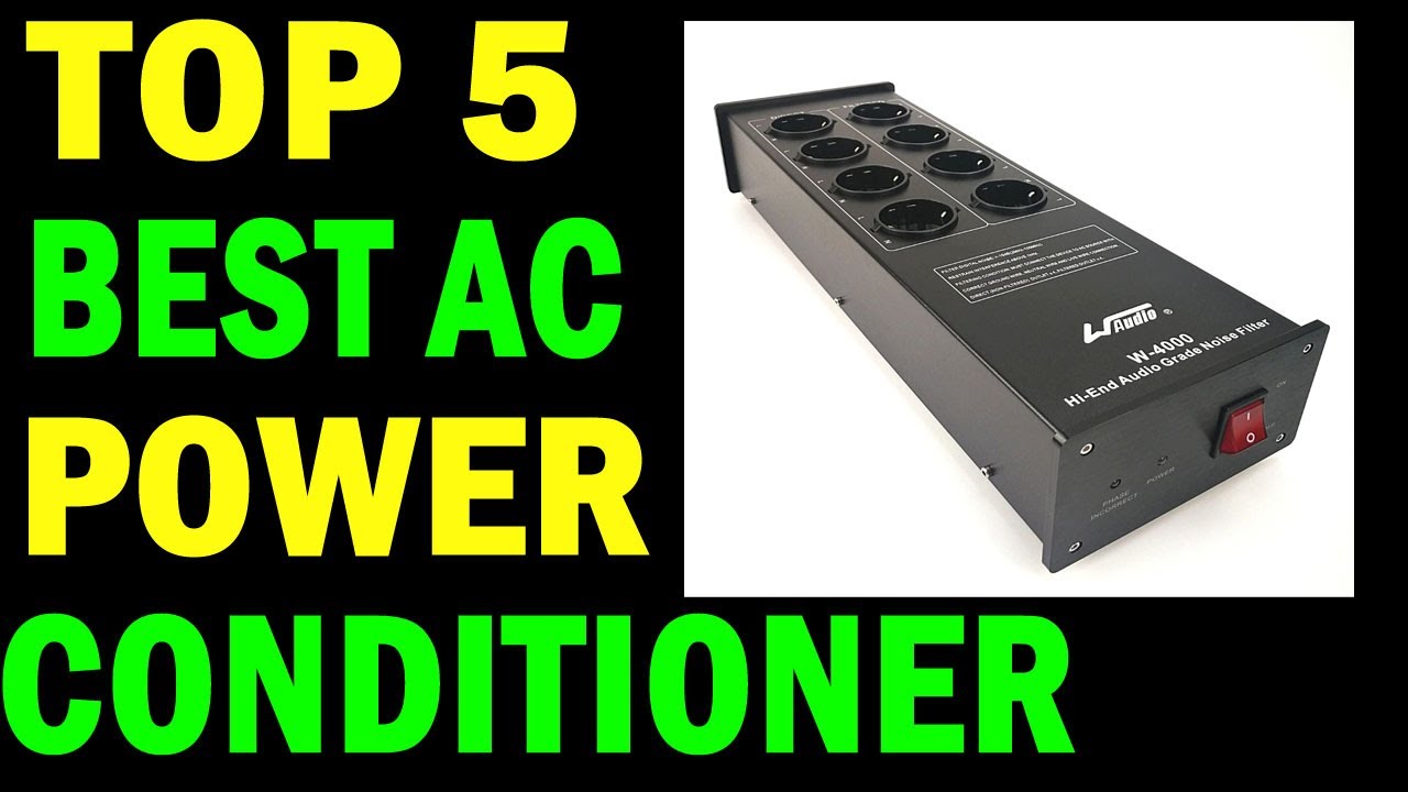 Top 5 Best AC Power Conditioner In 2023