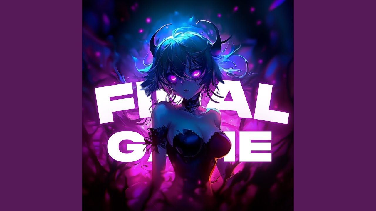 FINAL GAME (Slowed)