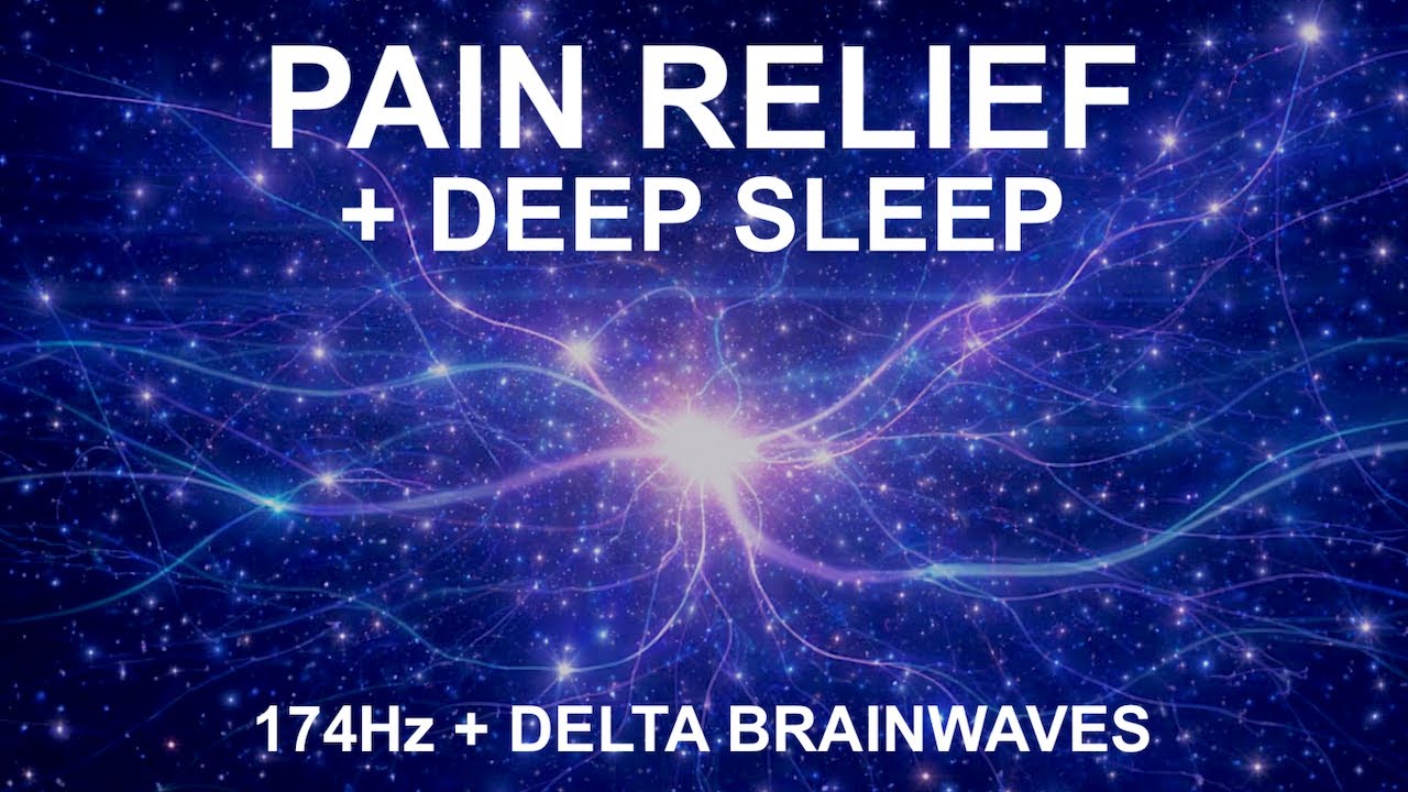 Delta Brainwaves for Deep Sleep | 174Hz Healing Frequency | Pain Relief + Nervous System Reset