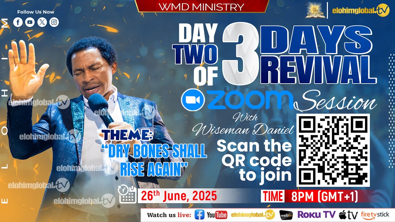 JOIN US FOR THE LIVE 🔴 INTERACTIVE ZOOM MEETING WITH WISEMAN DANIEL - DAY 2 (26TH JUNE 2025)