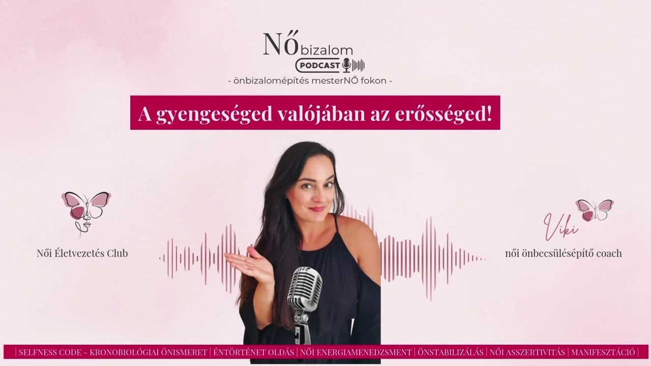 A gyengeséged valójában az erősséged #7