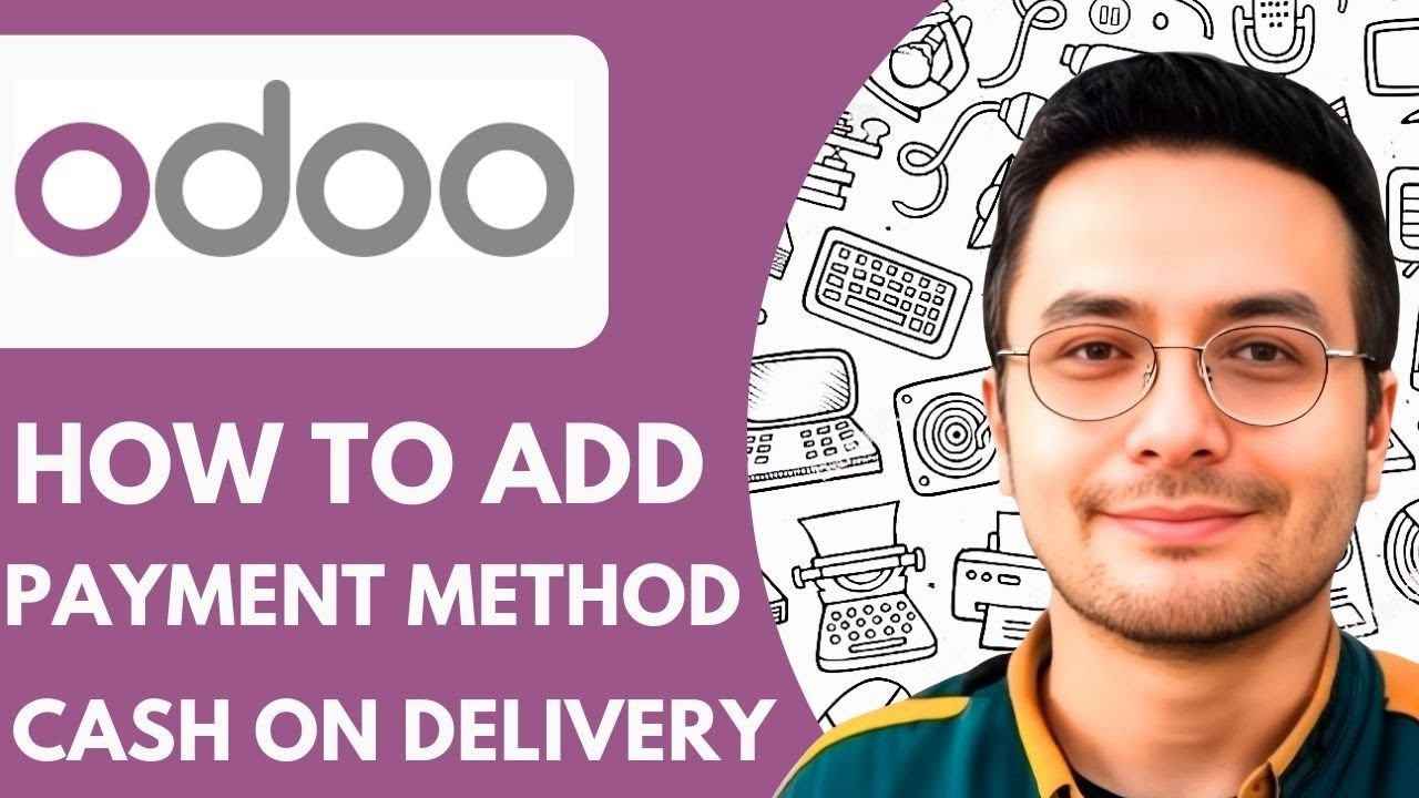 How to Add Payment Method Cash on Delivery in Odoo Website -2026 (EASY FIX TIPS)