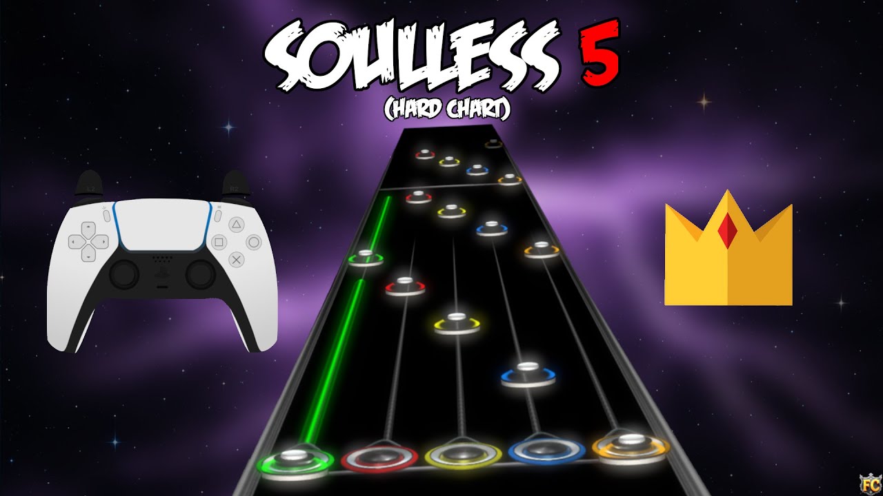 SOULLESS 5 CONTROLLER FC!!! (Hard Chart)