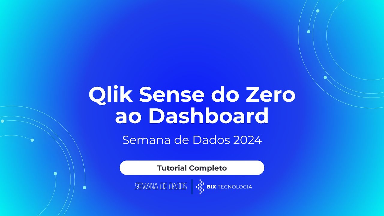 Qlik Sense do Zero ao Dashboard