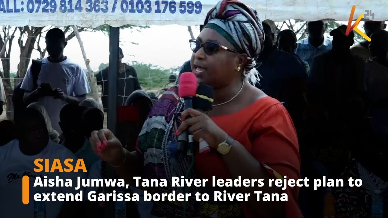 Aisha Jumwa, Tana River leaders reject plan to extend Garissa border to River Tana