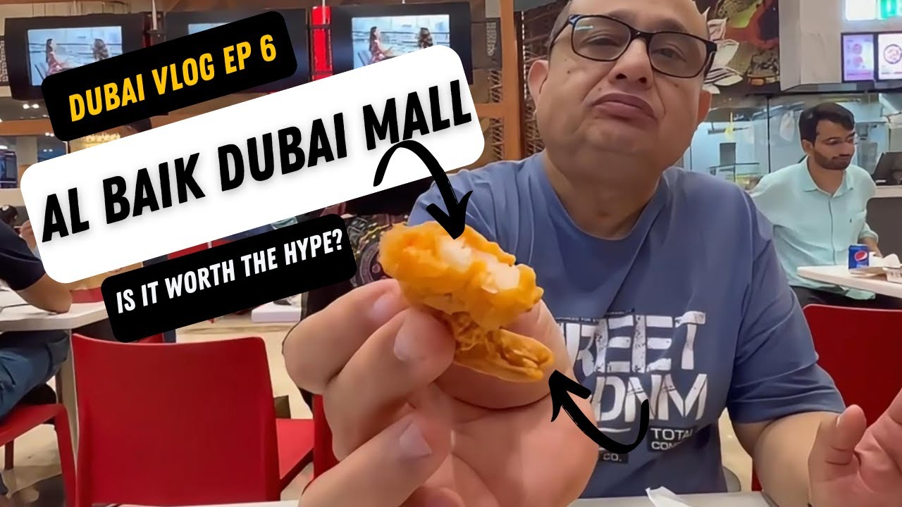 How Al Baik is Changing Dubai Mall Forever