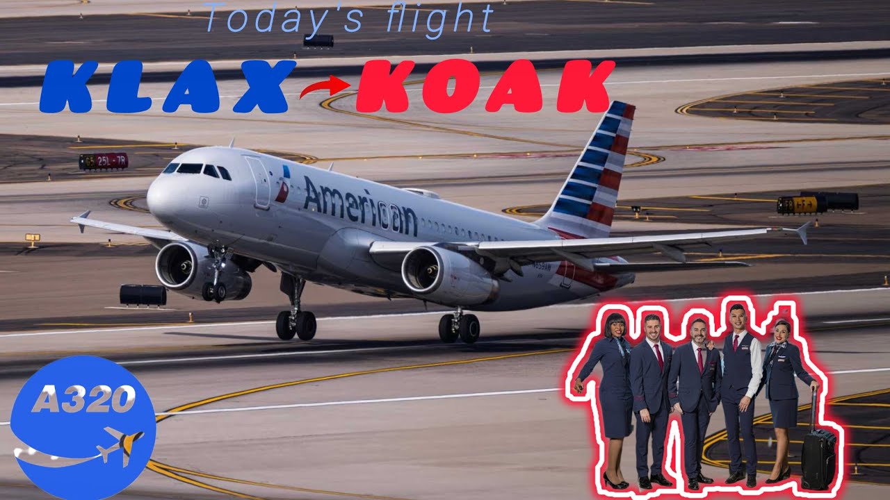 KLAX-KOAK con el a320/full flight/a320