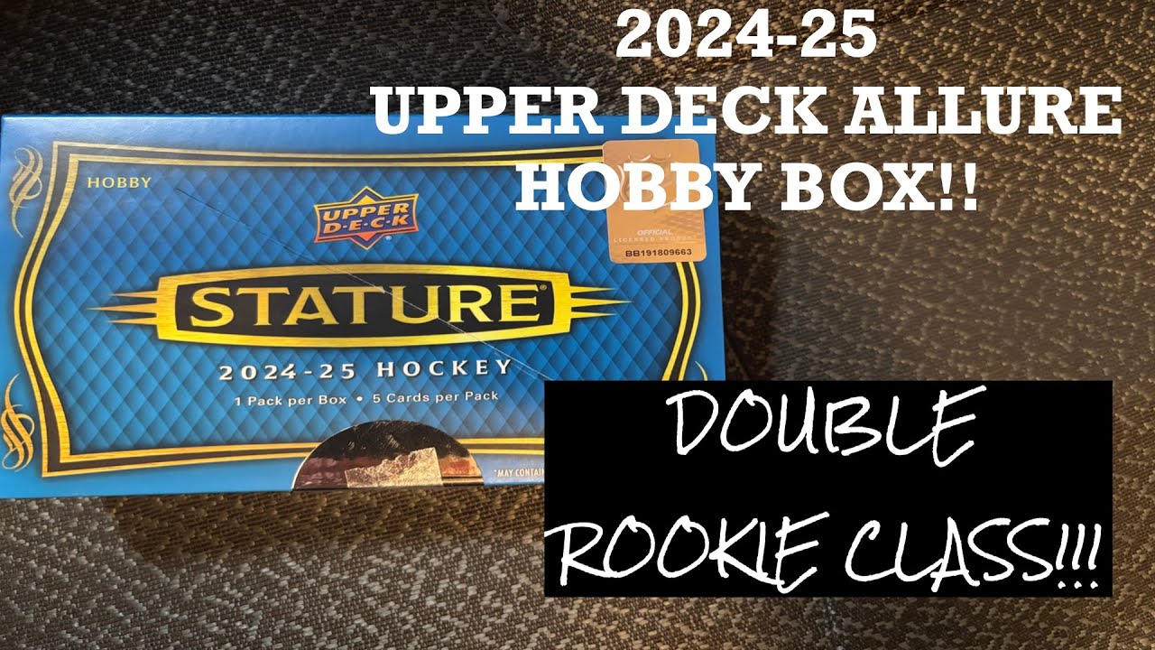 2024-25 UPPER DECK STATURE HOBBY BOX! Double Rookie Class! #hockeycards #upperdeckhockey #yeg #nhl