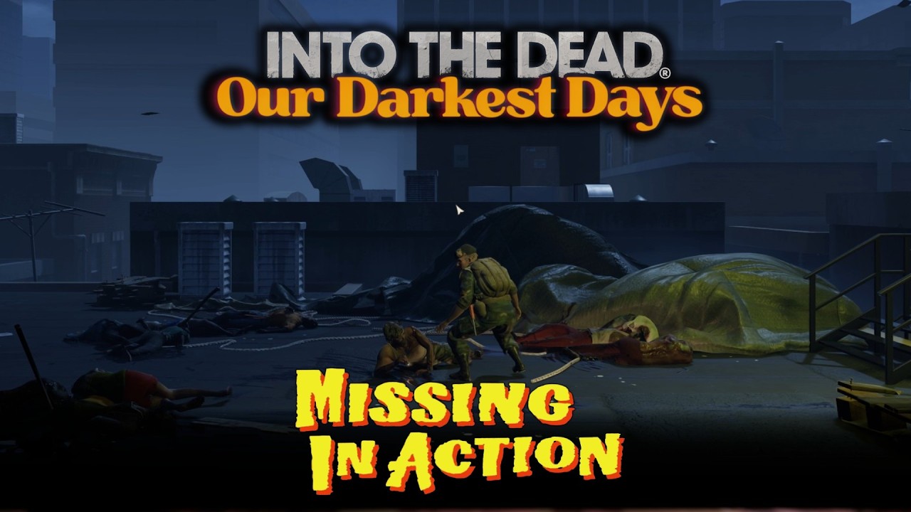 Into The Dead - Missing In Action