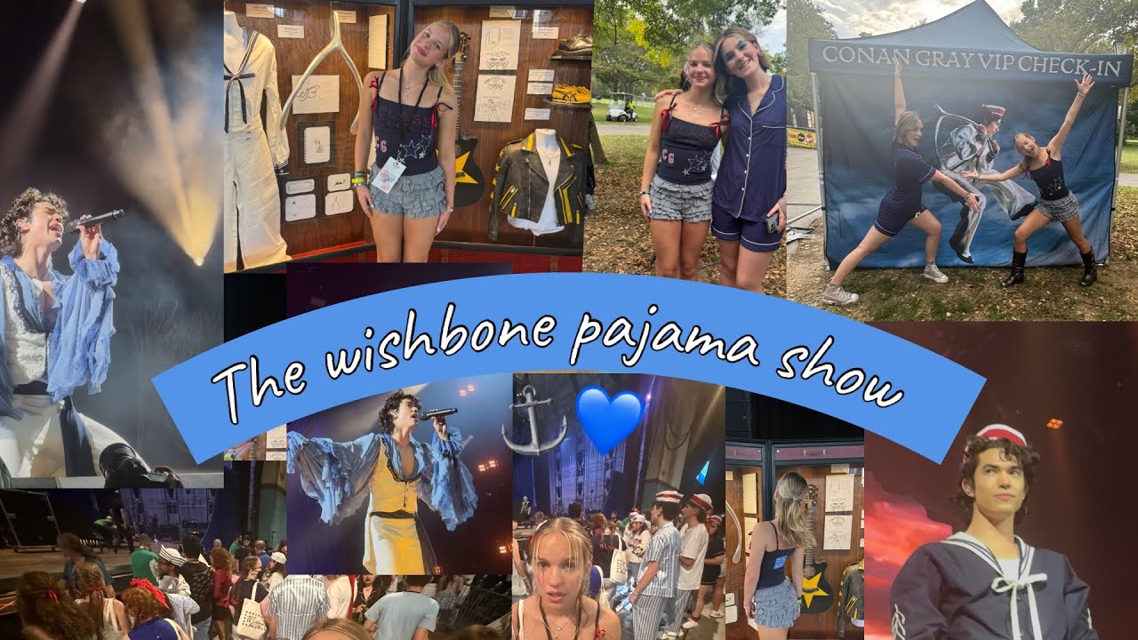 The wishbone pajama show 💙⚓️|| Conan Gray || best night of my life