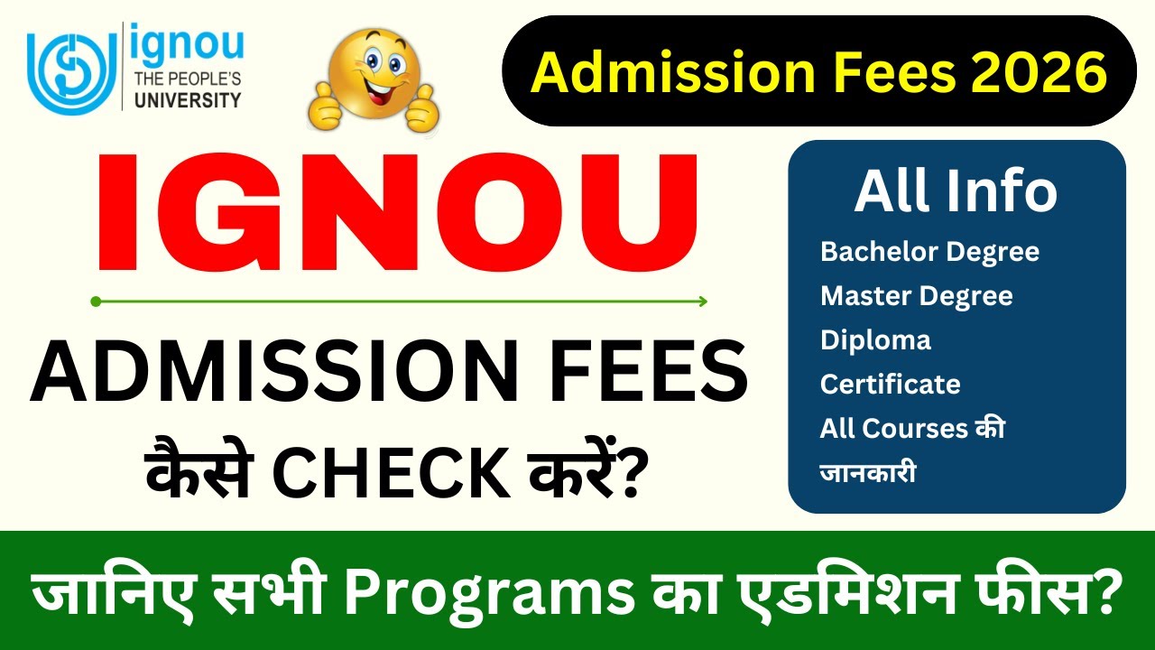IGNOU Admission Fees 2026 | IGNOU Admission 2026 January Session Form Fill Up | ODL & Online