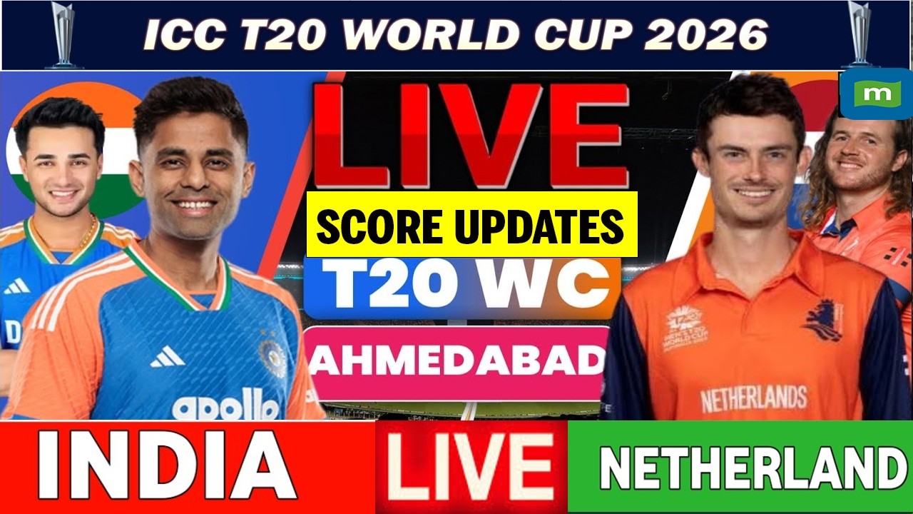 India Vs Netherlands T20 World Cup 2026 Live : T20 World Cup, Live Match Score | IND vs NED Live