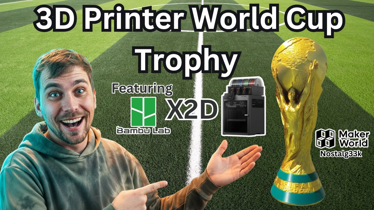 3D-печать кубка мира дома! Полный процесс печати + скачивание STL-файла